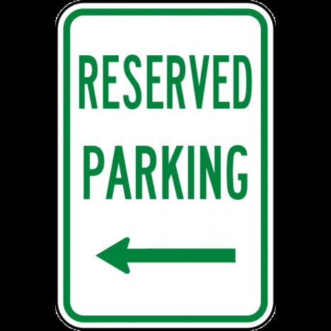 Reserved Parking Left Arrow Sign